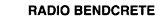 Radio Bendcrete